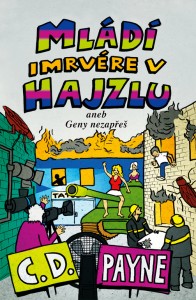 Mládí v hajzlu