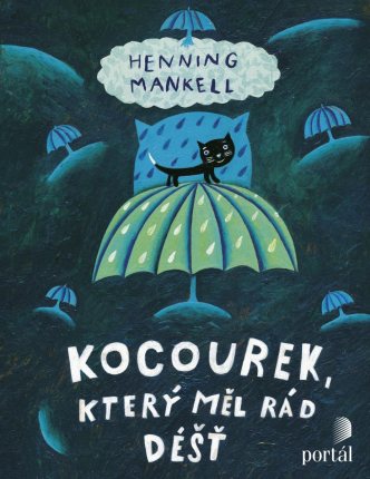 obal dětské knihy Mankell, Henning Kocourek, který měl rád déšť